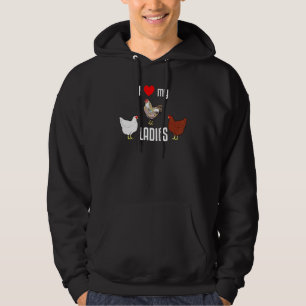 I Love My Ladies Chicken Owner Hoodie
