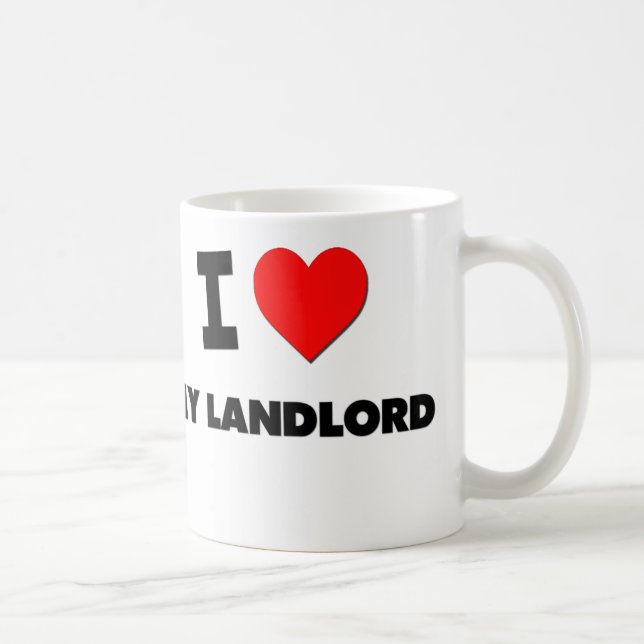 I love My Landlord Coffee Mug (Right)