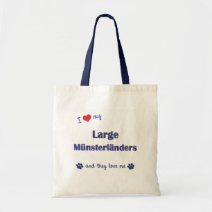 I Love My Large Munsterlanders (Multiple Dogs) Tote Bag