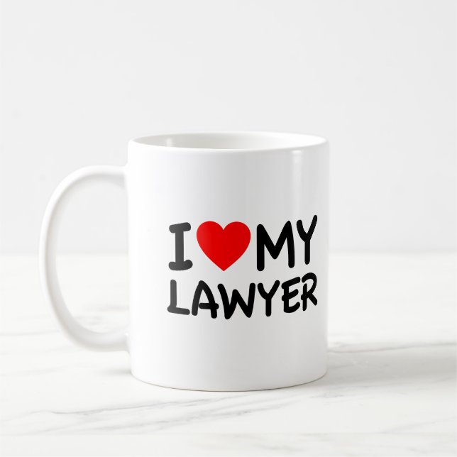 I Love My Lawyer Coffee Mug (Left)