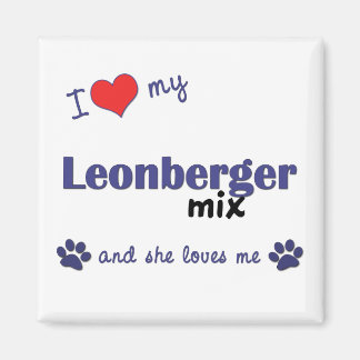 I Love My Leonberger Mix (Female Dog) Magnet