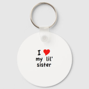 i love my lil sister keychain