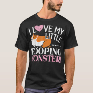 I Love My Little Pooping Monster Guinea Pig Lover  T-Shirt