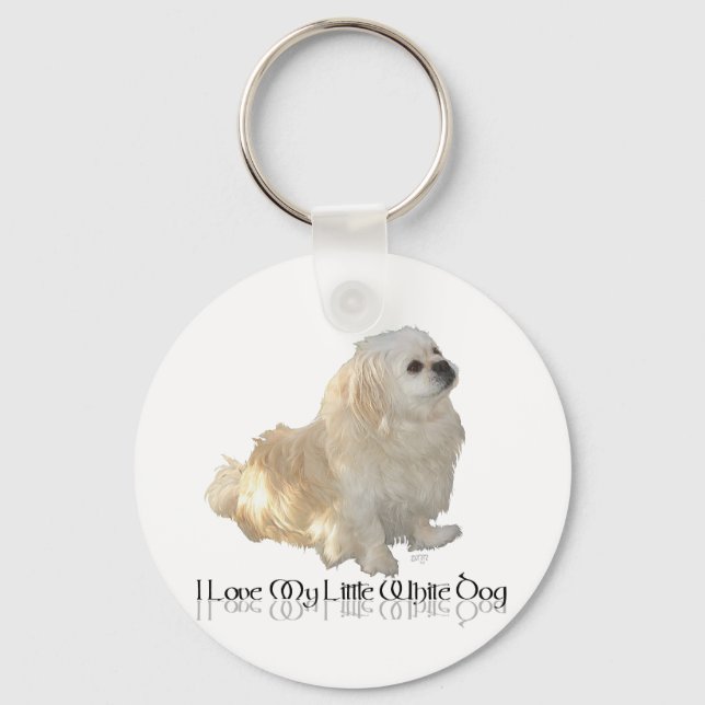 I Love My Little White Dog - Pekingese ! Keychain (Front)