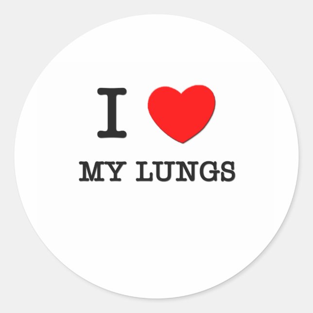 I Love My Lungs Classic Round Sticker (Front)