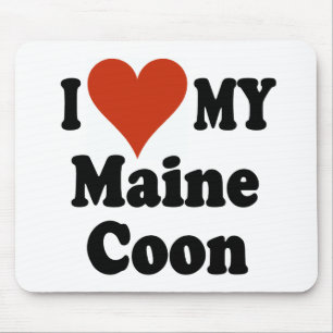 I Love My Maine Coon Cat Gifts and Apparel Mouse Pad