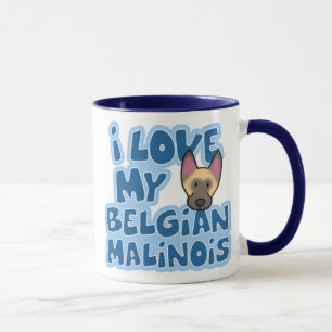 I Love My Malinois Mug