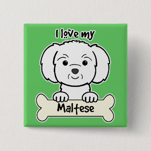 I Love My Maltese 2 Inch Square Button