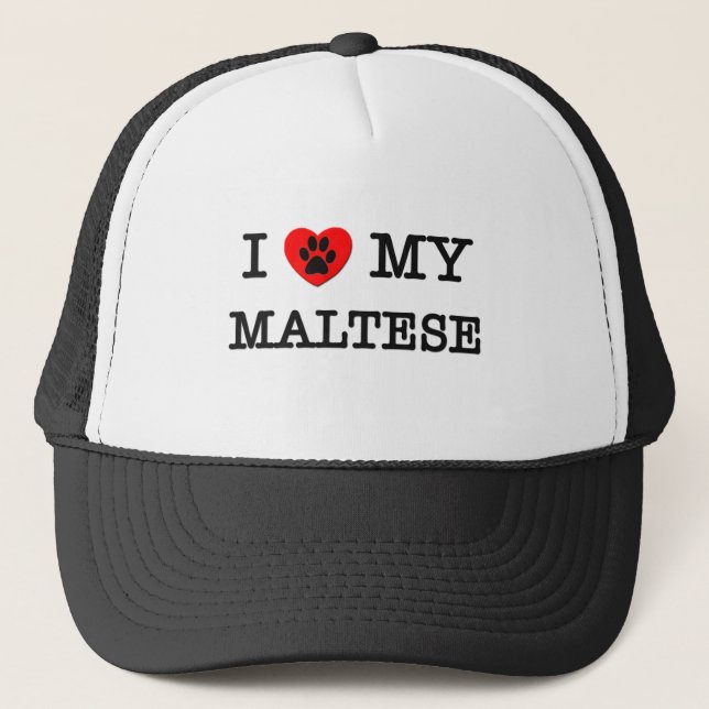 I LOVE MY MALTESE TRUCKER HAT (Front)