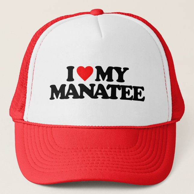 I LOVE MY MANATEE TRUCKER HAT (Front)