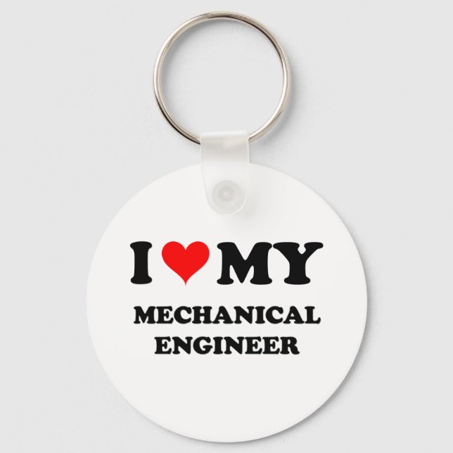 I Love My Mechanical Engineer Keychain (Front)