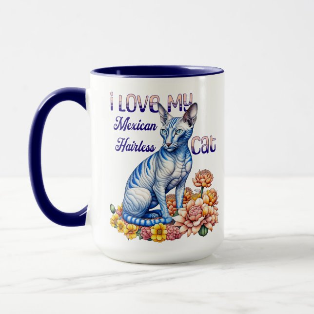 I Love my Mexican Hairless Cat Mug (Left)