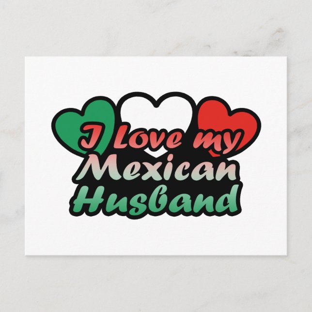 I Love My Mexican Husband Postcard (Front)
