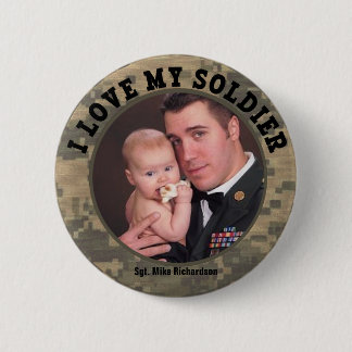 I Love My Military Soldier Custom Photo Frame 2 Inch Round Button