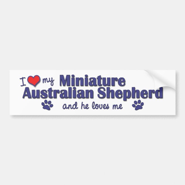 I Love My Miniature Australian Shepherd (Male Dog) Bumper Sticker (Front)