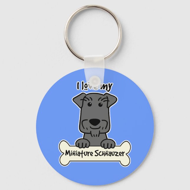 I Love My Miniature Schnauzer Keychain (Front)