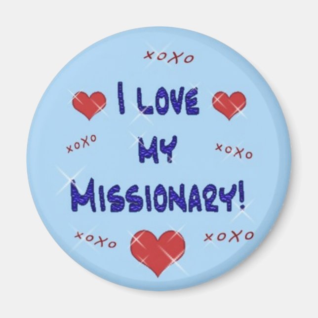 I Love My Missionary Magnet (Front)