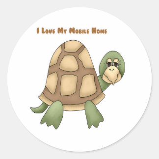 I Love My Mobile Home Turtle Classic Round Sticker