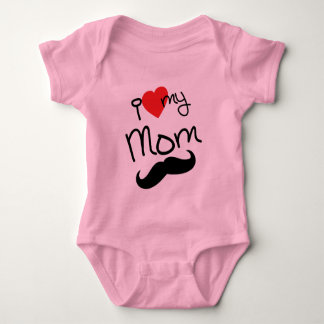I love My Mom Bodysuit