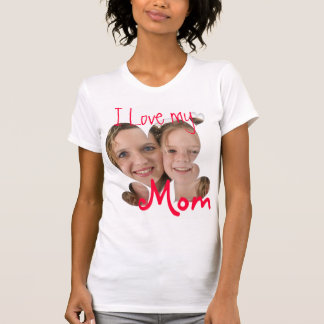 I love my mom custom photo t-shirt
