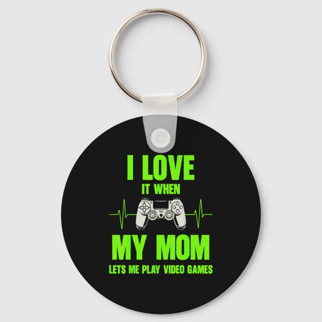 I Love My Mom Gamer Gaming Teen Boys Video Game Co Keychain (Front)
