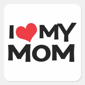 I Love My Mom Mother's Day Sticker