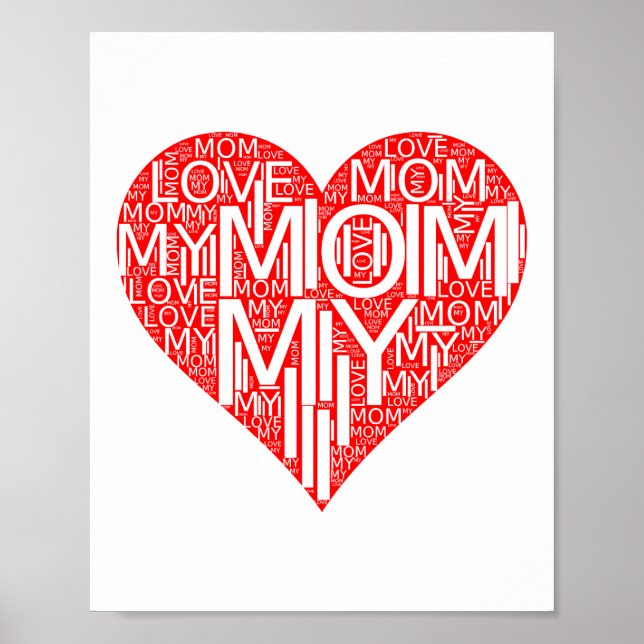 I Love My Mom Red Heart Mom Daughter and Son Poster (Front)