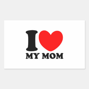 I Love My Mom Sticker