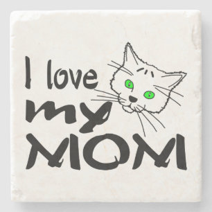 I Love My Mom Stone Coaster