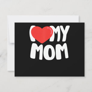 I Love My Mom TShirt with Large Red Heart Invitation
