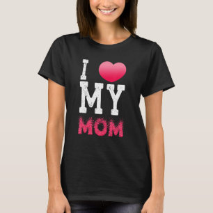 I Love My Mom  Vintage I Heart My Mama For Family T-Shirt