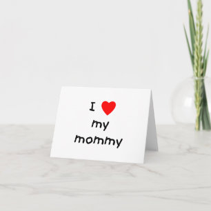 I love my mommy card