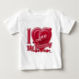 I Love My Mommy red - heart Baby T-Shirt