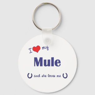 I Love My Mule (Female Mule) Keychain