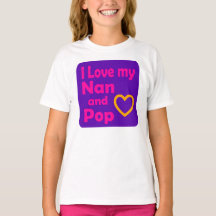 I love my Nan and Pop (girls)