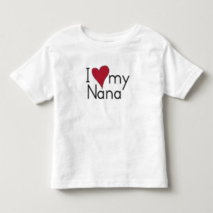 I love my nana toddler t-shirt