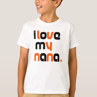 I Love My Nana Unisex Kids Tee