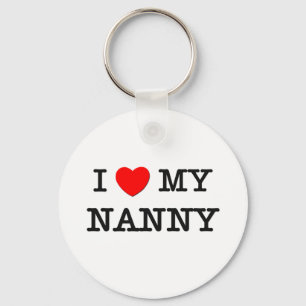 I Love My NANNY Keychain