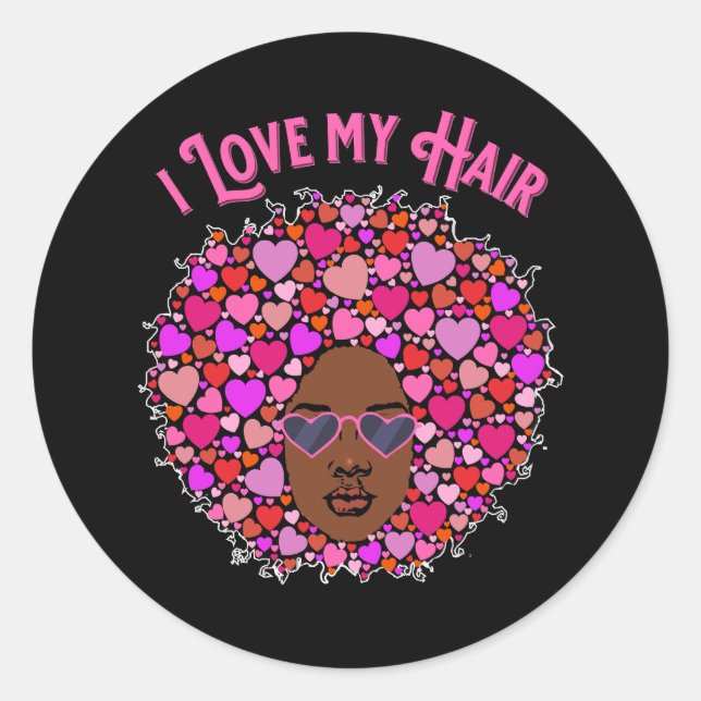 I Love My Natural Hair Afro Kinky Valentine’s Day Classic Round Sticker (Front)