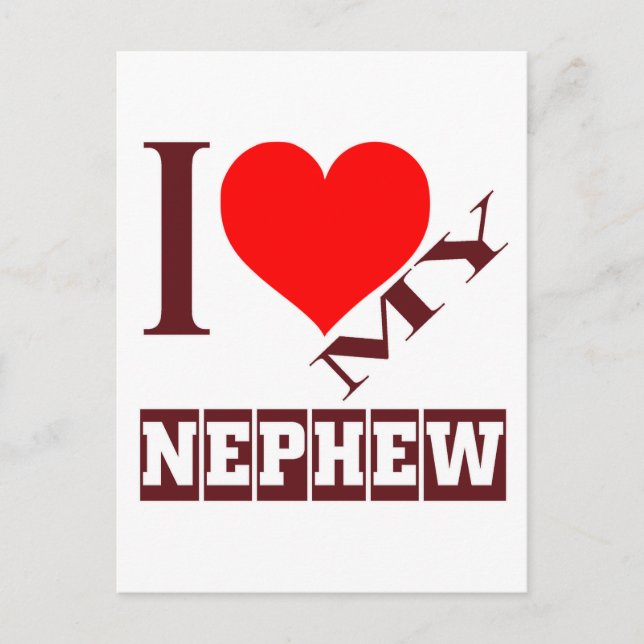 i love my Nephew. Postcard (Front)