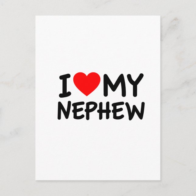 I love my Nephew Postcard (Front)
