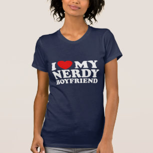 I Love My Nerdy Boyfriend T-Shirt
