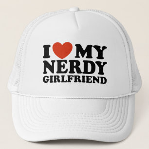 I Love My Nerdy Girlfriend Trucker Hat