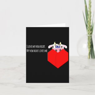 I Love My New Cow Valve Heart Patient  Card