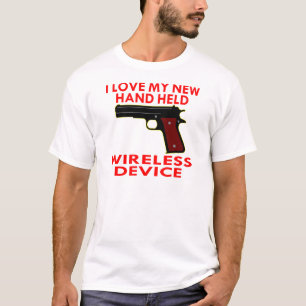 I Love My New Hand Held Wireless Device T-Shirt
