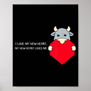 I Love My New Heart Loves Me Heart Health Awarenes Poster