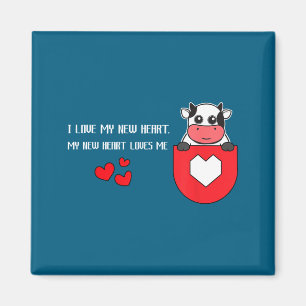 I Love My New Heart Loves Me Heart Health Cardiacs Magnet