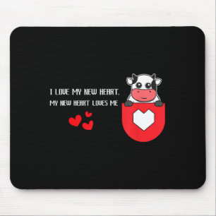 I Love My New Heart Loves Me Heart Health Cardiacs Mouse Pad