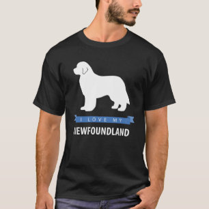 I Love My Newfoundland T-Shirt
