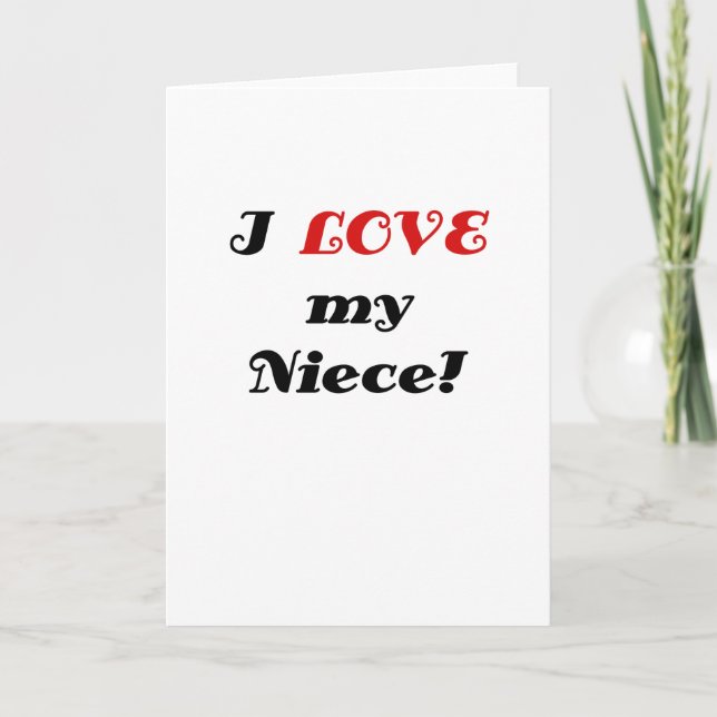 I Love my Niece Card (Front)